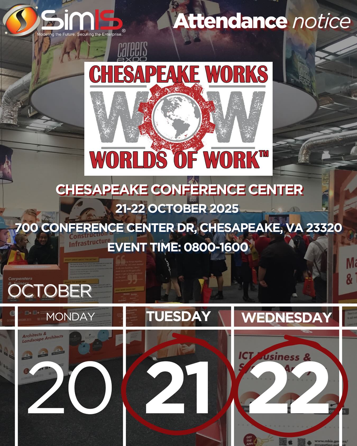 Attendance notice graphic for Chesapeake Works Worlds of Work 2025, with October 21st and 22nd circled on a calendar.
